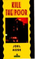 Kill the Poor 1466497645 Book Cover