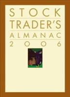 Stock Trader's Almanac 2006 0471709565 Book Cover