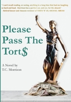 Please Pass The Torts 1596878835 Book Cover