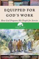 Equipped for God's Work 1964805643 Book Cover