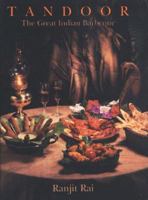 Tandoor: The Great Indian Barbecue 1585671444 Book Cover