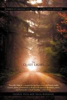 The Quiet Light: In Search of Carolina's Lost Treasure - A Carli Owens Adventure 1469746638 Book Cover