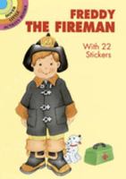 Freddy the Fireman: With 22 Stickers 0486407543 Book Cover