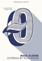 Overrun by Wild Boars 190523371X Book Cover