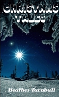 Christmas Tales 0244205361 Book Cover