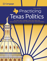 Practicing Texas Politics, Enhanced, Loose-Leaf Version 0357795709 Book Cover