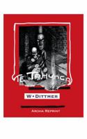 Te Tohunga: The ancient legends and traditions of the Maori, orally collected and pictured 0645985325 Book Cover