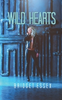 Wild Hearts B0874L2RSN Book Cover