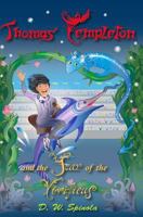 Thomas Templeton and the Year of the Vivificus 1499137583 Book Cover