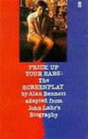 Prick Up Your Ears: The Screenplay 0571147526 Book Cover