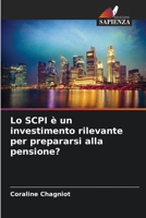 Lo SCPI è un investimento rilevante per prepararsi alla pensione? 6205856581 Book Cover