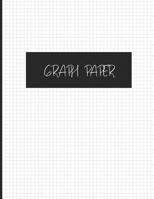 Graph Paper: 5 x 5 Grid, Engineering Paper, 120 Sheets, Large, 8.5 x 11 1097998037 Book Cover