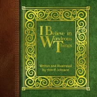 I Believe in Wondrous Things B086C9ZSQ7 Book Cover