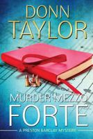 Murder Mezzo Forte 1938499093 Book Cover
