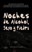 Noches de Alcohol, Sexo y Piedra: Memorias de la Calle (Yo Soy Emilia) B09QHJVJW9 Book Cover