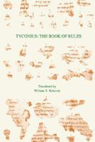 Tyconius: The Book of Rules 1555403670 Book Cover