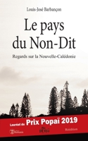 Le pays du Non-Dit: Réédition (French Edition) B07TPYXSGQ Book Cover