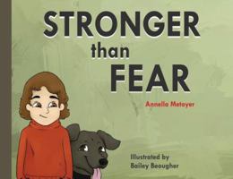 Stronger than Fear 1641849223 Book Cover