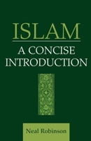 Islam: A Concise Introduction 0878402241 Book Cover