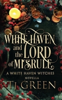 White Haven and the Lord of Misrule 1990047262 Book Cover