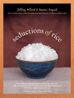 Seductions of Rice 1579651135 Book Cover