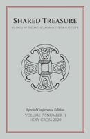 Shared Treasure: Holy Cross 2020: Special Conference Edition B08KSLKXH3 Book Cover