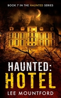 Haunted: Hotel B0C6VYSQ1T Book Cover