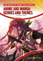 Anime and Manga: Genres and Themes 1678207543 Book Cover