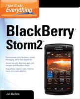 How to Do Everything: BlackBerry Storm2 0071703322 Book Cover