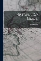 História do Brasil 101774095X Book Cover