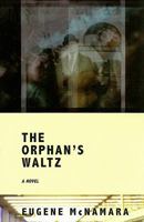 The Orphan's Waltz 0887534511 Book Cover