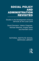 Social Policy and Administration Revisited: Studies in the Development of Social Services at the Local Level 1032050993 Book Cover