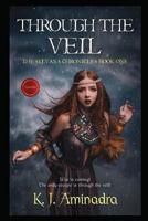 Through the Veil 1981078339 Book Cover