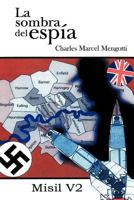 La Sombra de ESP A: Misil V 2 1463342276 Book Cover