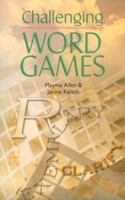 Challenging Word Games 0806998547 Book Cover
