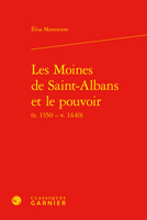 Les Moines de Saint-Albans Et Le Pouvoir 2406142256 Book Cover
