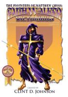 The Footsteps of Matthew Cross: Faith Walker Victorious 1456409247 Book Cover