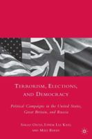 Terrorism, Elections, and Democracy 0230613578 Book Cover