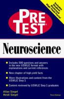 Neuroscience: PreTest Self-Assessment & Review (Pretest Basic Science Series) 0070526907 Book Cover