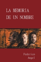 La Memoria de un Nombre 1038336600 Book Cover