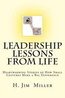Leadership Lessons from Life 1494706504 Book Cover