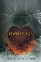 Jewelry Box: A Collection of Histories 193816024X Book Cover