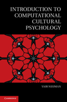 Introduction to Computational Cultural Psychology 1107661587 Book Cover