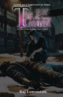 L' Elfe Qui a Apprivoisé un Géant the Elf Who Tamed a Giant (This Ain't No Fantasy!) : A Color of the Rainbow Story Book 1 1964452368 Book Cover