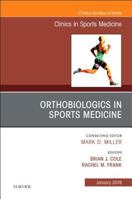 Orthobiologics in Sports Medicine, an Issue of Clinics in Sports Medicine: Volume 38-1 0323654940 Book Cover