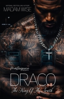 Draco: The King Of The South B0FD43HYWQ Book Cover
