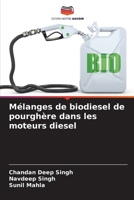 Mélanges de biodiesel de pourghère dans les moteurs diesel (French Edition) 6206915530 Book Cover