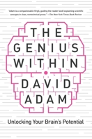 The Genius Within: Unlocking Your Brain's Potential 1643131427 Book Cover