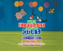 The Elephant and the Gnat 1543463045 Book Cover