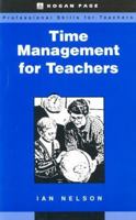 Time Management for Teachers 0749417307 Book Cover